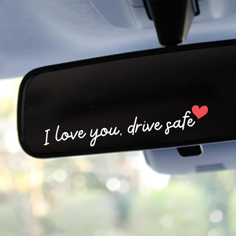 „I Love You Drive Safe“ Autoaufkleber