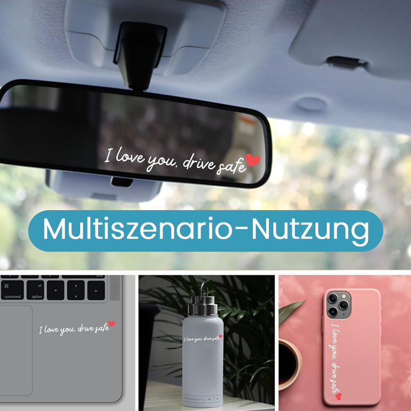 „I Love You Drive Safe“ Autoaufkleber